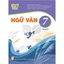 Ngữ Văn 7 tập 1 - Kết nối tri thức với cuộc sống (NXBGD)